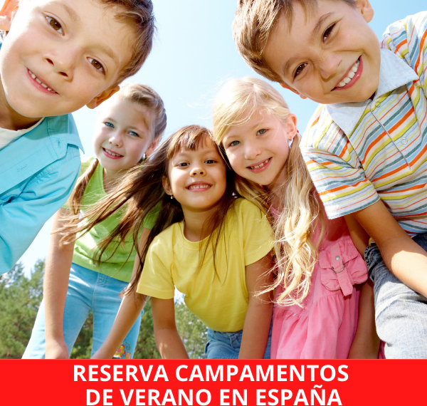 Reserva de plaza campamento de verano en España